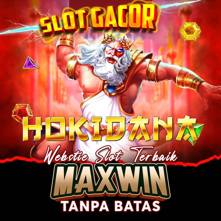 HOKIDANA, Situs Toto Dana Slot Gacor Hoki Terbaru Bandar Togel 4D